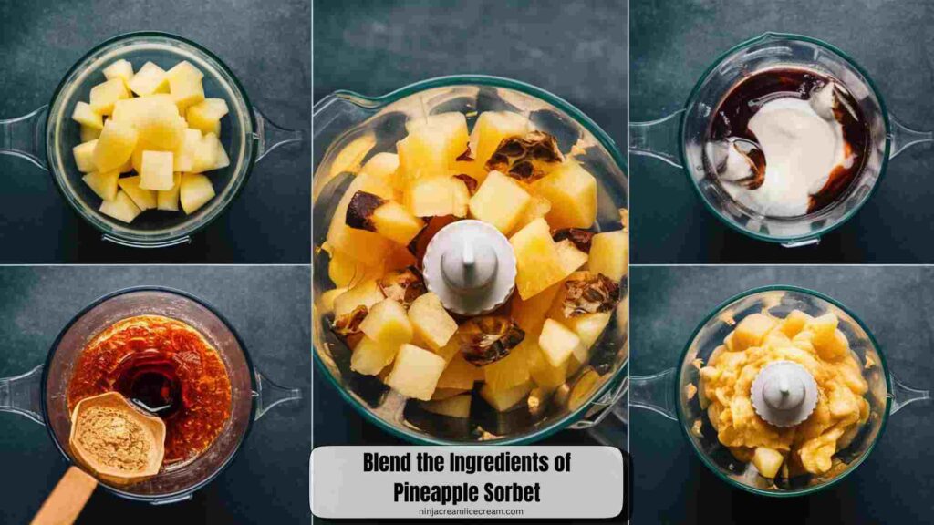 Blend the Ingredients of Pineapple Sorbet