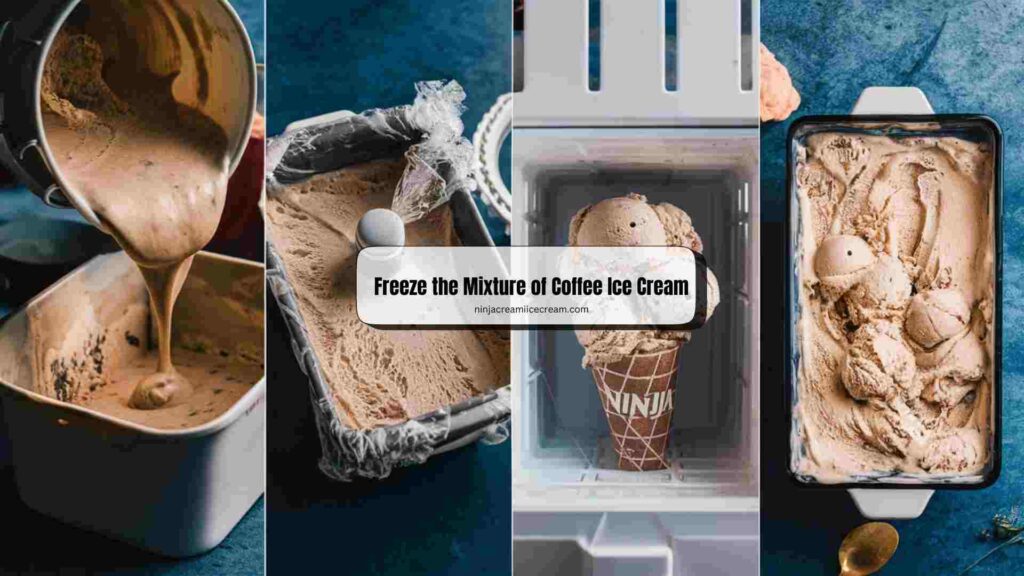 Freeze the Mixture of Coffee Ice Cream