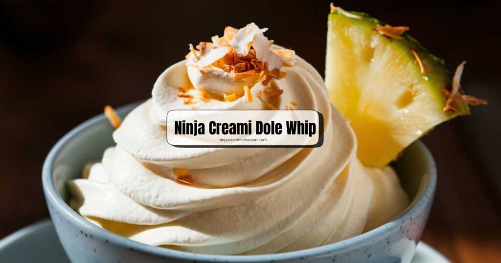 Ninja Creami Dole Whip