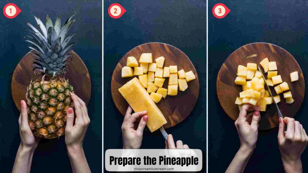 Prepare the Pineapple