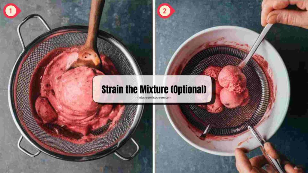 Strain the Mixture (Optional)