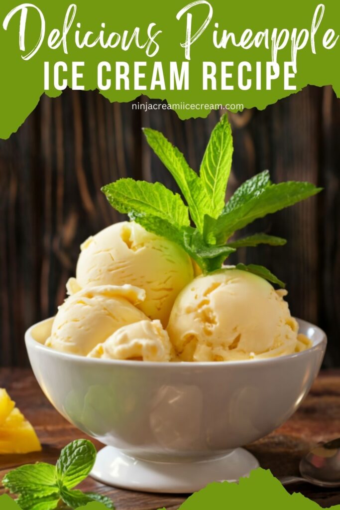 Pineapple Ice Cream