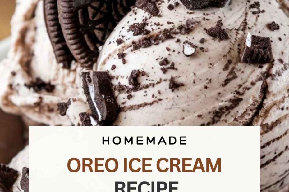 Oreo Ice Cream Recipe