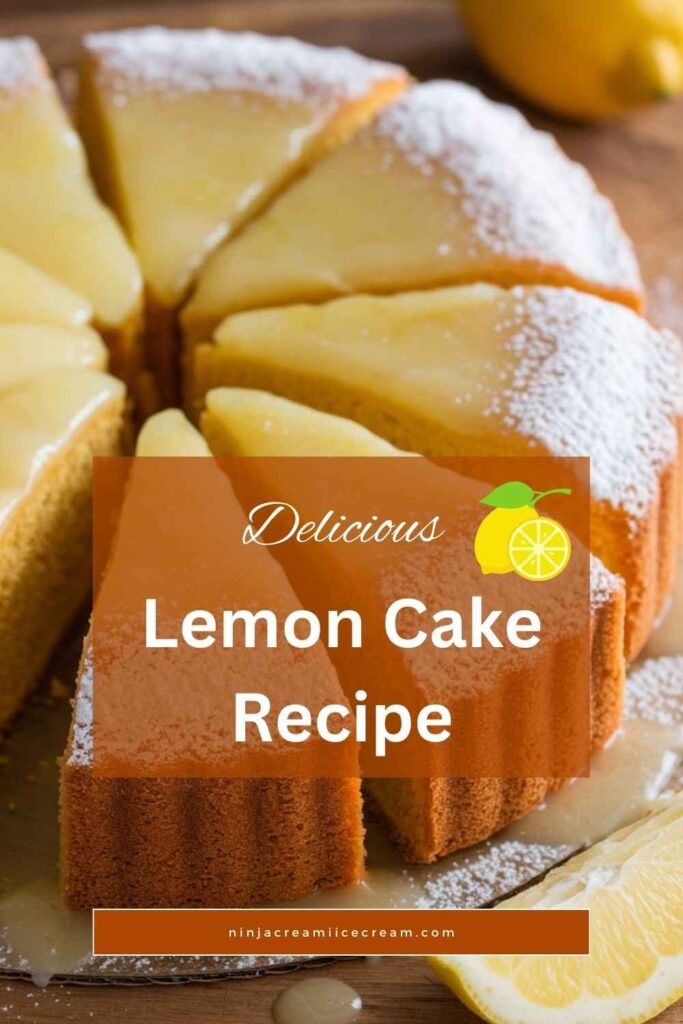 Lemon Cake Recipe