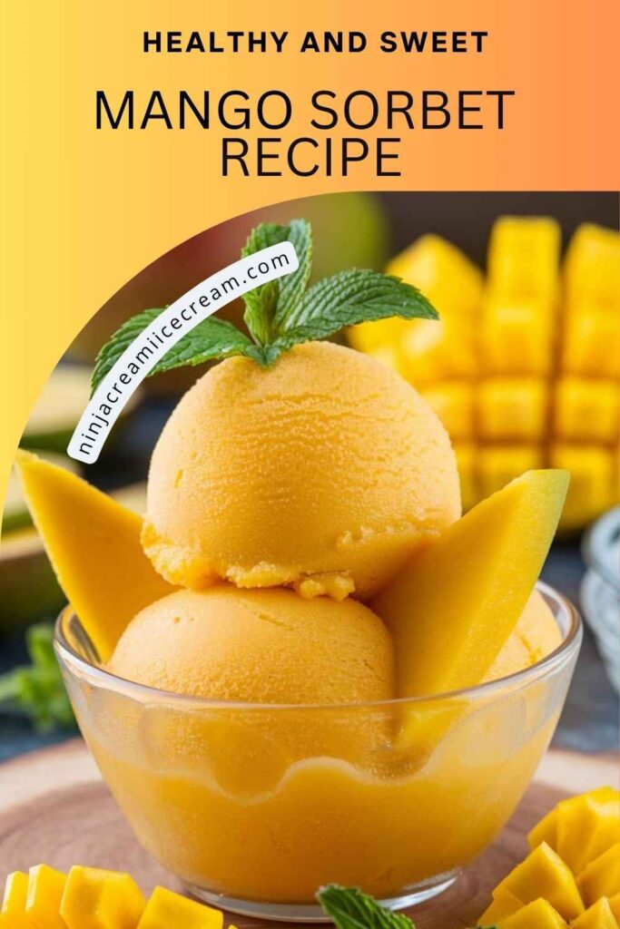 Mango Sorbet Recipe