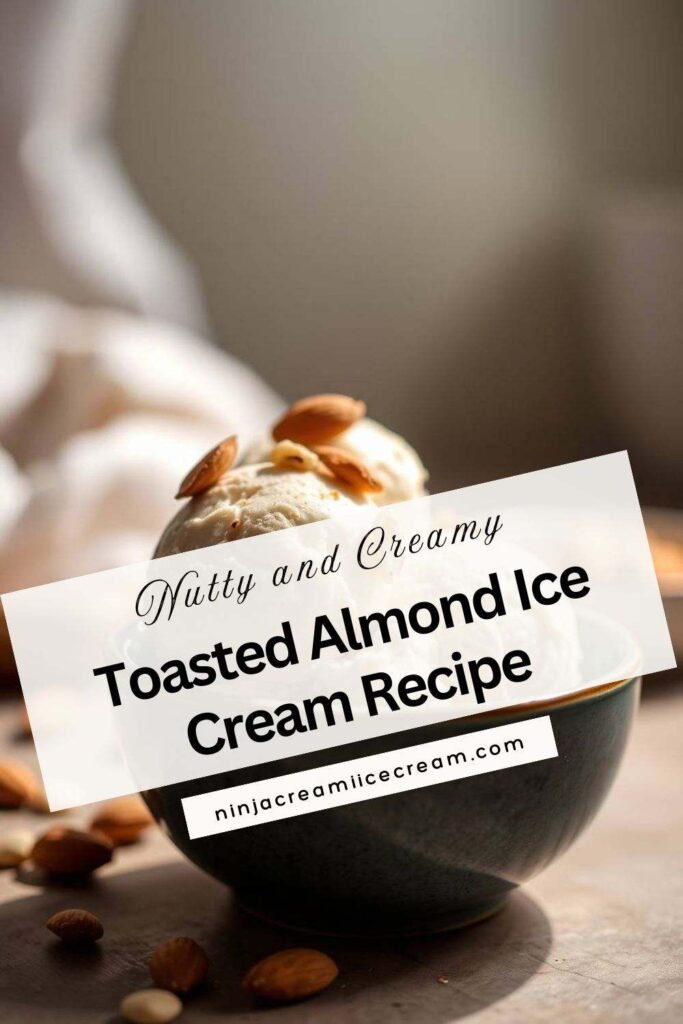 Toasted Almond Ice Cream Recipe