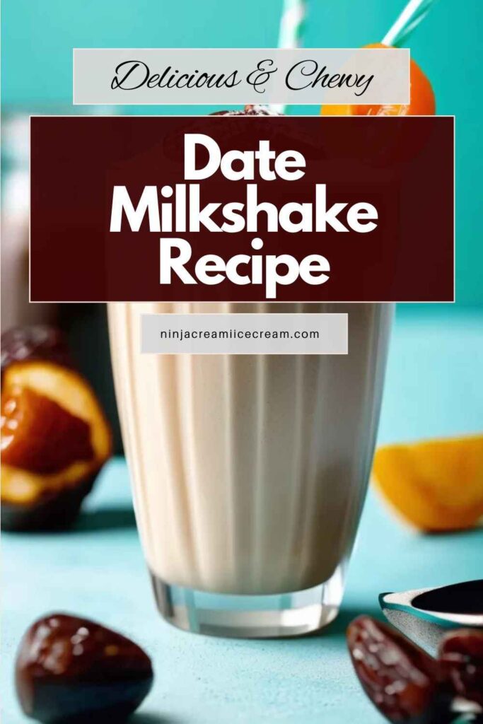 Date Milkshake Recipe