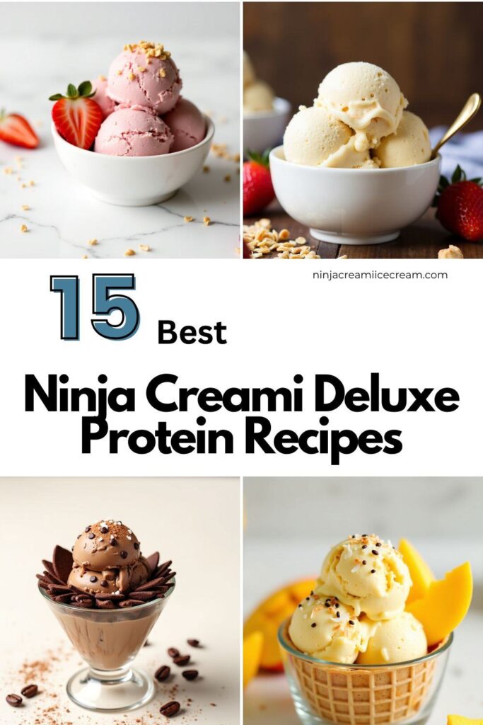 Ninja Creami Deluxe Protein Recipes