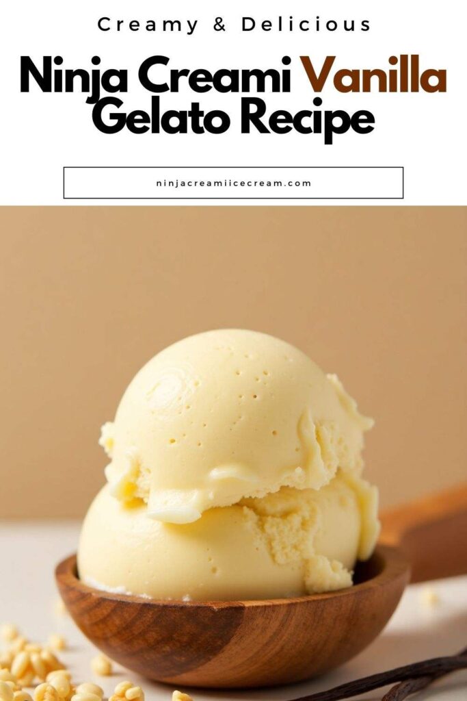 Ninja Creami Vanilla Gelato Recipe