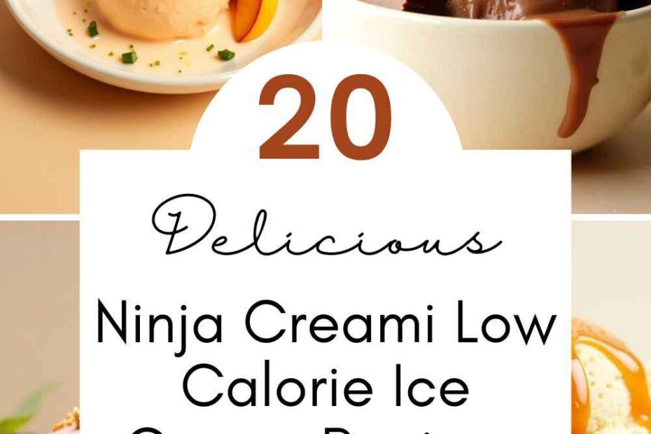 Ninja Creami Low Calorie Ice Cream Recipes