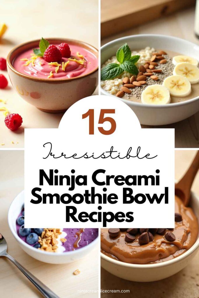 Ninja Creami Smoothie Bowl Recipes